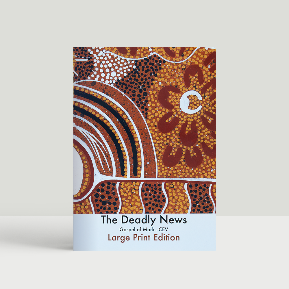 Cover of “CEV The Deadly News: The Gospel of Mark” featuring Aboriginal artwork by Mark Conlon, designed for Indigenous readers, with testimonies from Aboriginal and Torres Strait Islander Christians.
