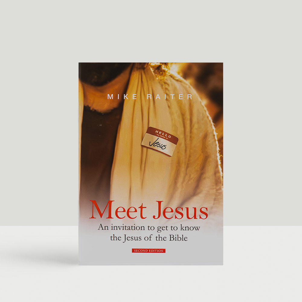 Front cover of Meet Jesus by Mike Raiter, with warm colours and a welcoming design featuring a name badge reading “Jesus.”